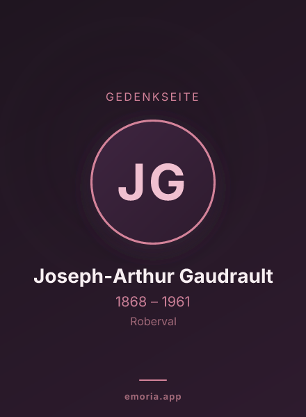 Gedenkportrait von Joseph-Arthur Gaudrault
