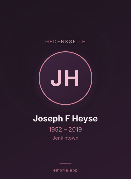Gedenkportrait von Joseph F Heyse