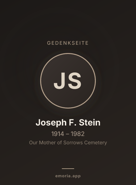 Gedenkportrait von Joseph F. Stein