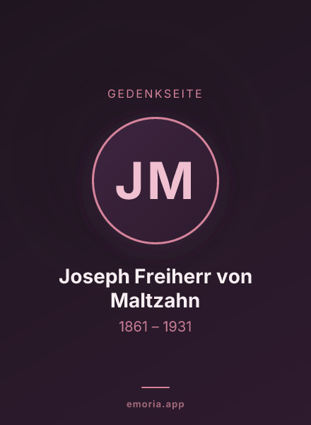 Gedenkportrait von Joseph Freiherr von Maltzahn