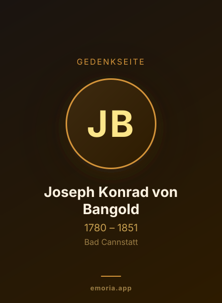 Gedenkportrait von Joseph Konrad von Bangold