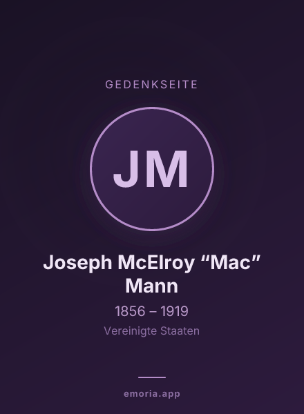 Gedenkportrait von Joseph McElroy “Mac” Mann