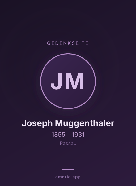 Gedenkportrait von Joseph Muggenthaler