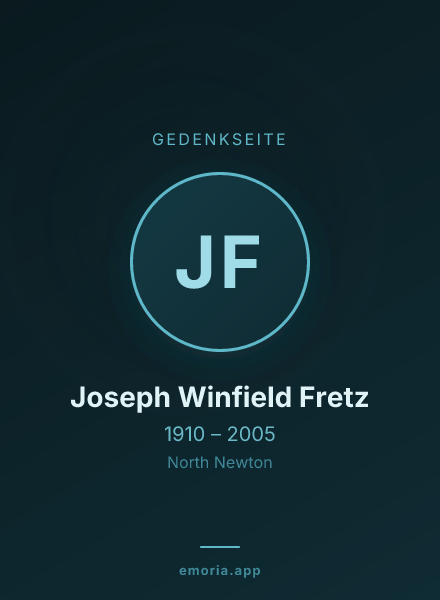 Gedenkportrait von Joseph Winfield Fretz