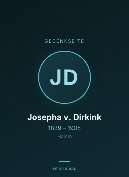Gedenkportrait von Josepha v. Dirkink