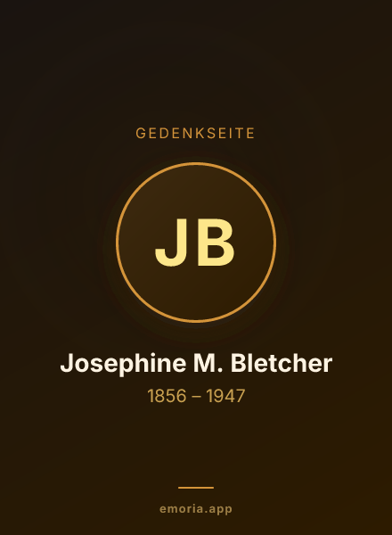 Gedenkportrait von Josephine M. Bletcher