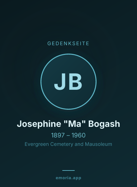 Gedenkportrait von Josephine "Ma" Bogash