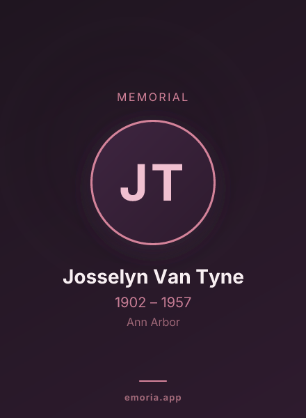 Memorial portrait of Josselyn Van Tyne