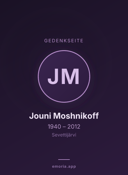 Gedenkportrait von Jouni Moshnikoff