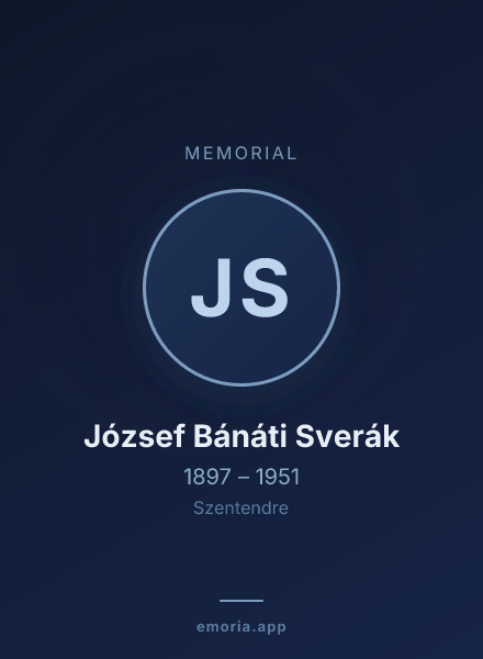 Memorial portrait of József Bánáti Sverák