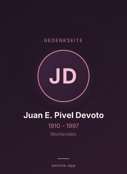 Gedenkportrait von Juan E. Pivel Devoto