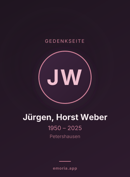 Gedenkportrait von Jürgen, Horst Weber