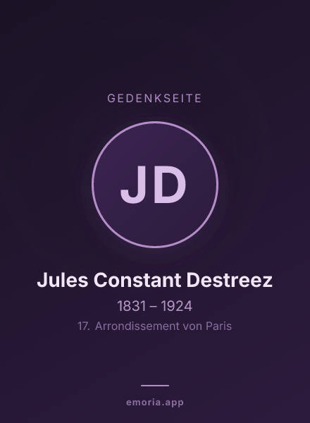 Gedenkportrait von Jules Constant Destreez