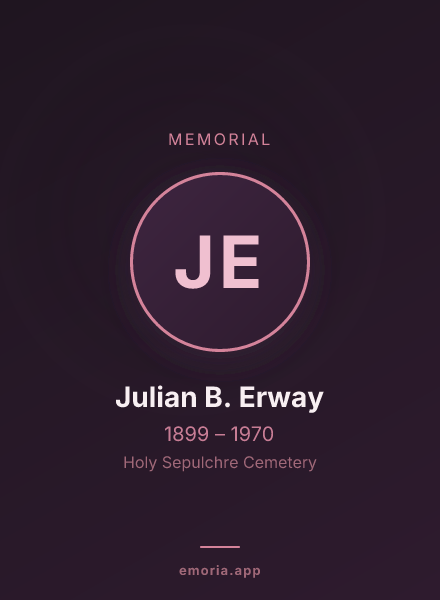 Memorial portrait of Julian B. Erway