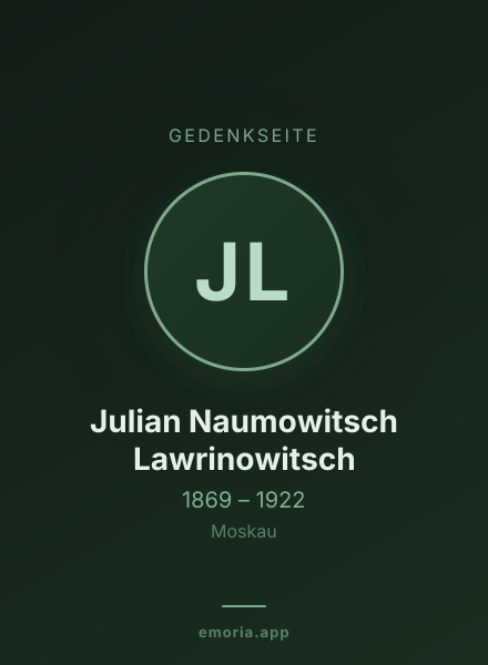 Gedenkportrait von Julian Naumowitsch Lawrinowitsch