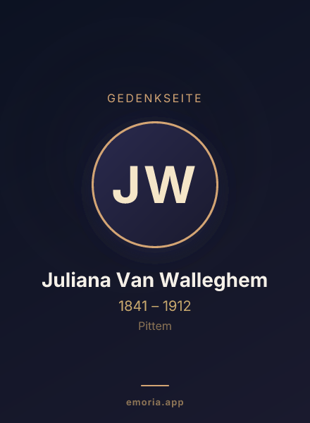 Gedenkportrait von Juliana Van Walleghem