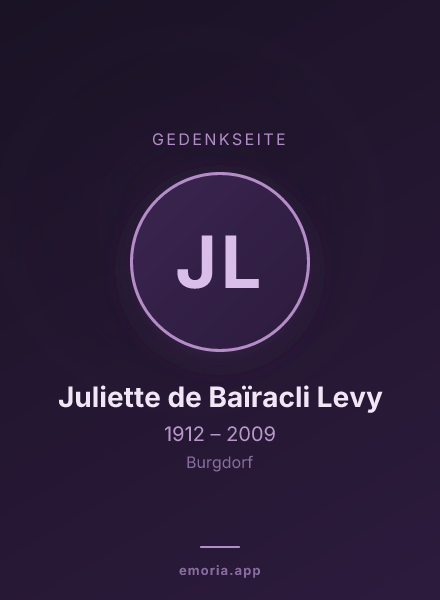 Gedenkportrait von Juliette de Baïracli Levy