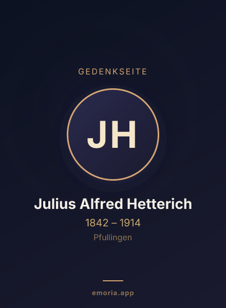 Gedenkportrait von Julius Alfred Hetterich