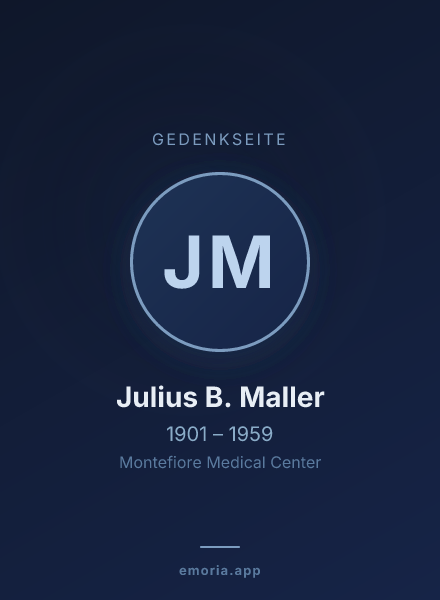 Gedenkportrait von Julius B. Maller