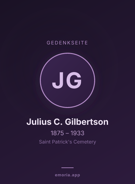 Gedenkportrait von Julius C. Gilbertson