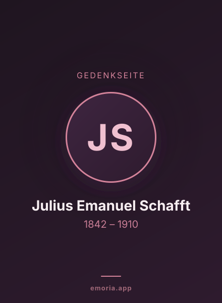 Gedenkportrait von Julius Emanuel Schafft