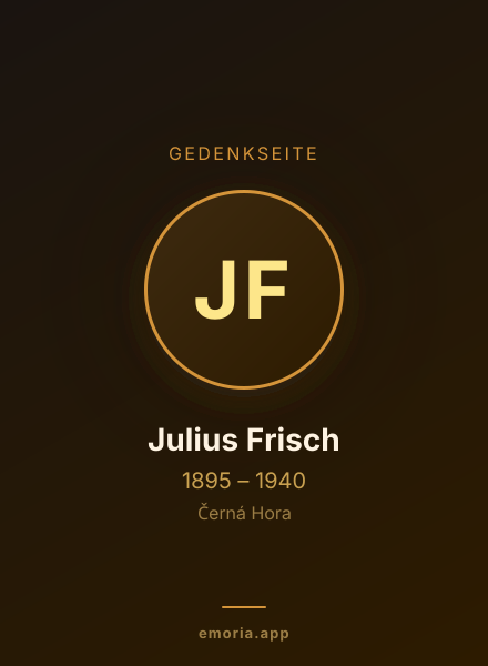 Gedenkportrait von Julius Frisch