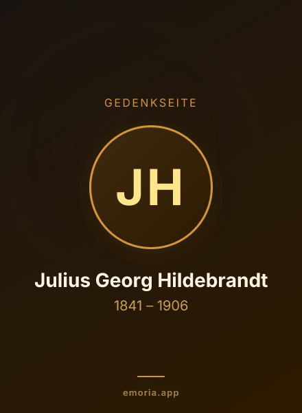 Gedenkportrait von Julius Georg Hildebrandt
