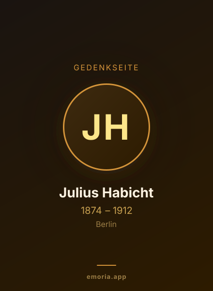 Gedenkportrait von Julius Habicht