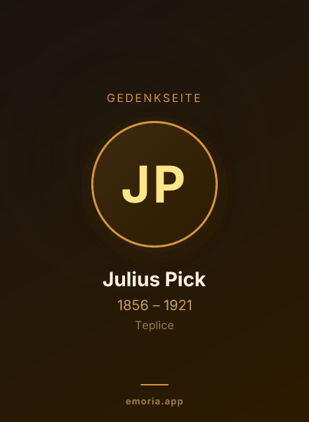 Gedenkportrait von Julius Pick