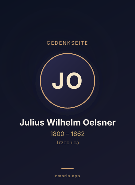 Gedenkportrait von Julius Wilhelm Oelsner