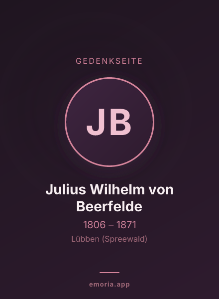 Gedenkportrait von Julius Wilhelm von Beerfelde