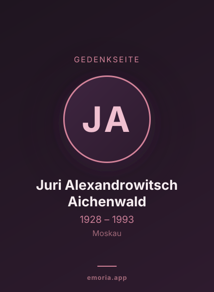 Gedenkportrait von Juri Alexandrowitsch Aichenwald