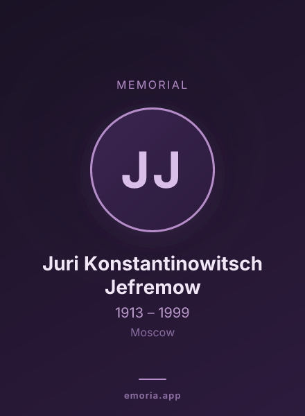 Memorial portrait of Juri Konstantinowitsch Jefremow