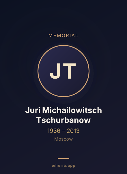 Memorial portrait of Juri Michailowitsch Tschurbanow