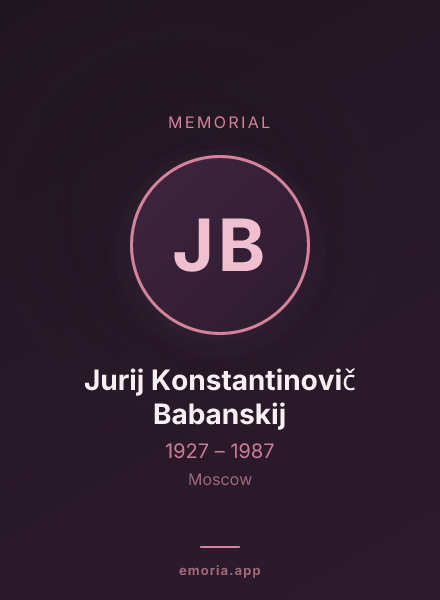 Memorial portrait of Jurij Konstantinovič Babanskij