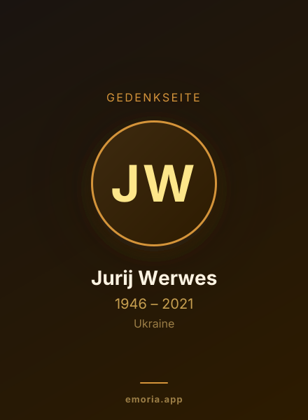 Gedenkportrait von Jurij Werwes