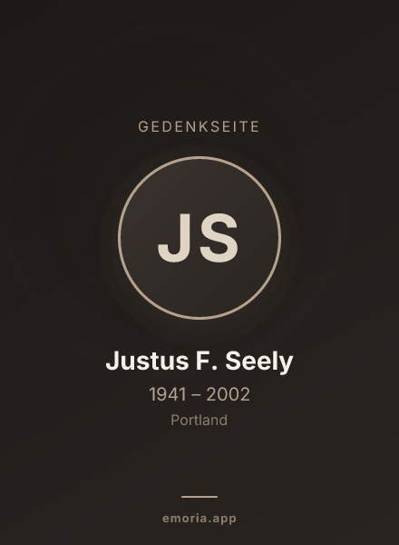 Gedenkportrait von Justus F. Seely