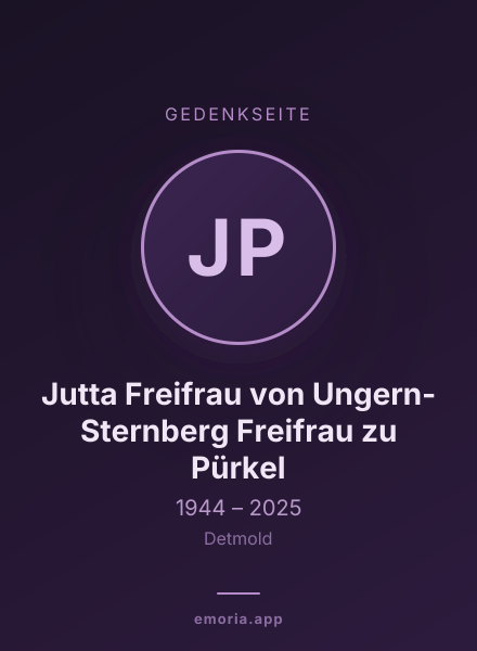 Gedenkportrait von Jutta Freifrau von Ungern-Sternberg Freifrau zu Pürkel