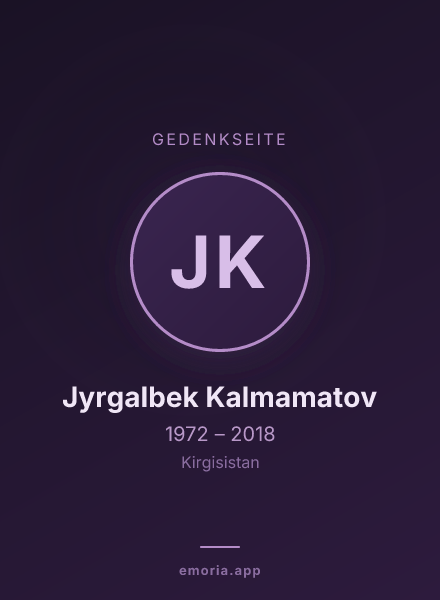Gedenkportrait von Jyrgalbek Kalmamatov