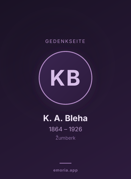 Gedenkportrait von K. A. Bleha