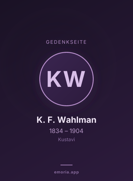 Gedenkportrait von K. F. Wahlman