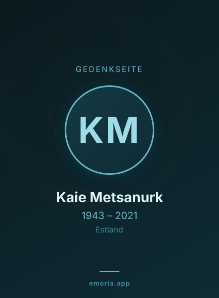 Gedenkportrait von Kaie Metsanurk