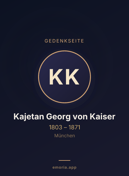 Gedenkportrait von Kajetan Georg von Kaiser