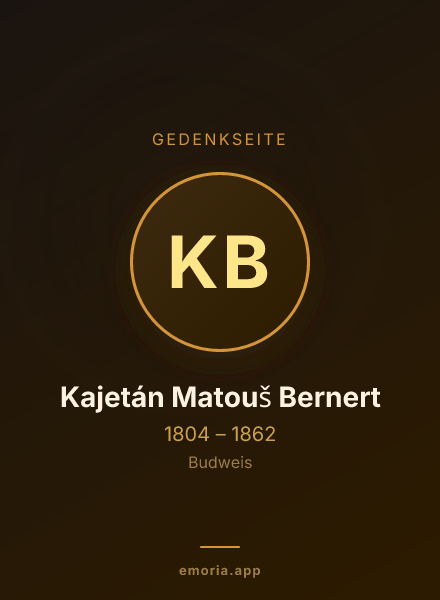 Gedenkportrait von Kajetán Matouš Bernert