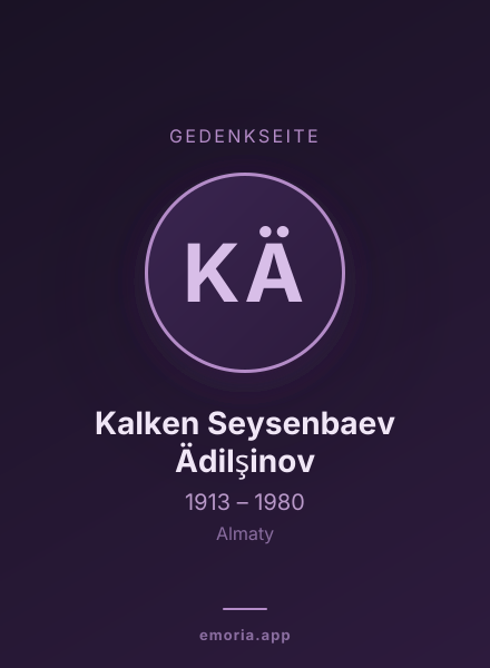 Gedenkportrait von Kalken Seysenbaev Ädilşinov