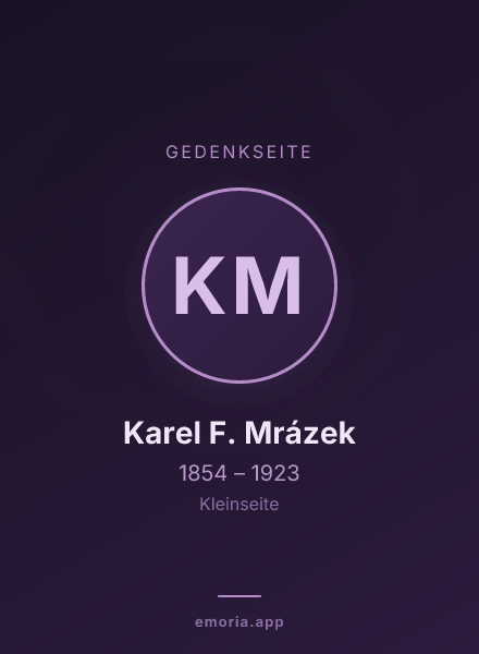 Gedenkportrait von Karel F. Mrázek