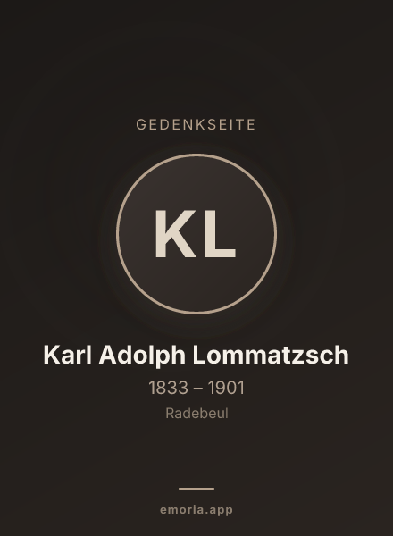 Gedenkportrait von Karl Adolph Lommatzsch