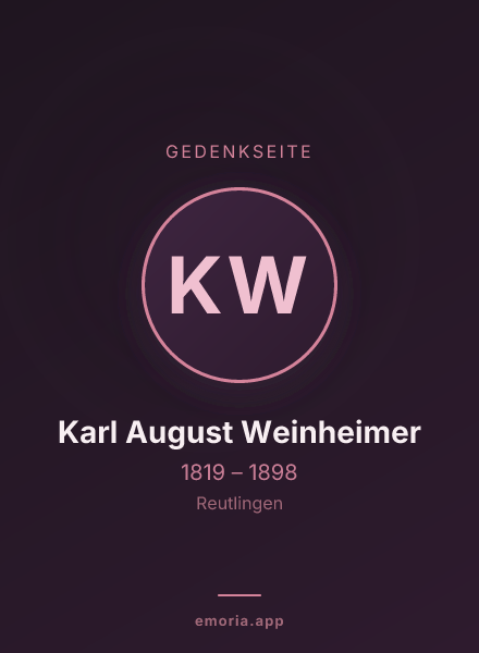 Gedenkportrait von Karl August Weinheimer