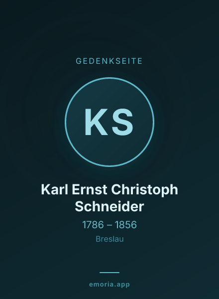 Gedenkportrait von Karl Ernst Christoph Schneider