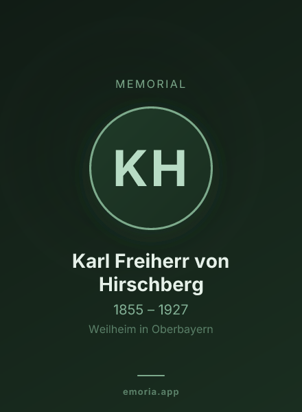 Memorial portrait of Karl Freiherr von Hirschberg